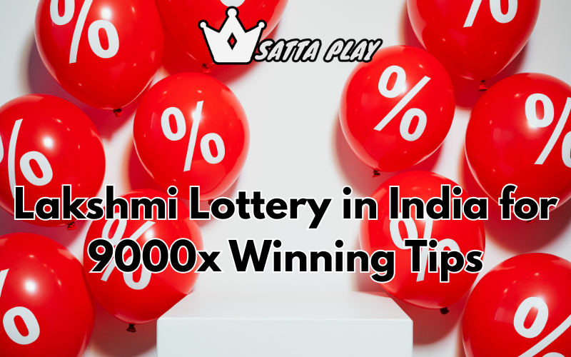 lakshmi lottery