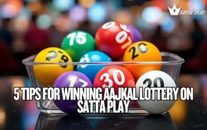 aajkal lottery